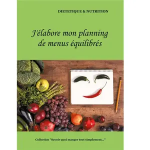 J'élabore Mon Planning De Menus Équilibrés pas cher