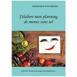 Books on Demand J'élabore mon planning de menus sans sel pas cher