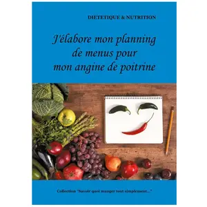 Books on Demand J'élabore mon planning de menus pour mon angine de poitrine pas cher