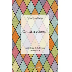 Comparateur de prix : Contes À Conter - Ou Petit Éloge De La Lecture À Haute Voix