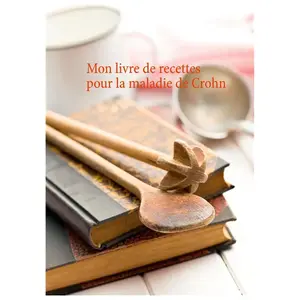 Books on Demand Mon livre de recettes pour la maladie de Crohn pas cher