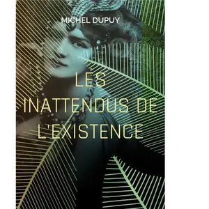Comparateur de prix : Les Inattendus De L'existence