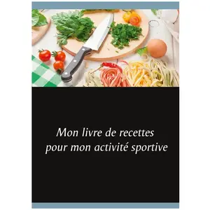Books on Demand Mon livre de recettes pour mon activité sportive pas cher