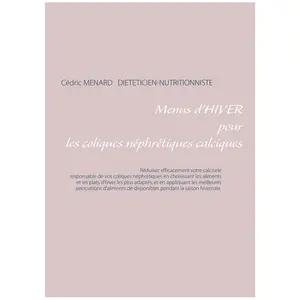Comparateur de prix : Books on Demand Menus d'hiver pour les coliques néphrétiques calciques
