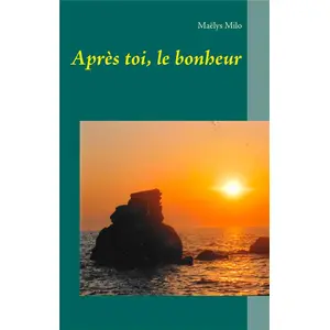 Comparateur de prix : Books on Demand Après toi, le bonheur