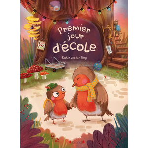ISBN Editions Gründ Premier jour d'école pas cher