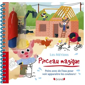 ISBN Editions Gründ Pinceau magique - Les métiers pas cher