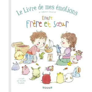 ISBN Grund Le livre de mes émotions - Frère et soeur cartonné pas cher