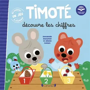 Grund Timoté découvre les chiffres (Écoute aussi l'histoire) pas cher
