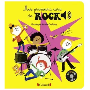 GRUND Mes premiers airs de rock - Livre sonore avec 6 puces - Dès 1 an