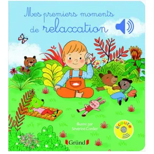 Grund Mes premiers moments de relaxation Stéphanie Couturier, Séverine Cordier
