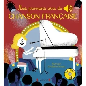 ISBN Grund Mes premiers airs de chanson française Géraldine Cosneau pas cher