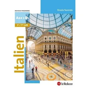 Le Robert Strada facendo - Première/Terminale - Manuel