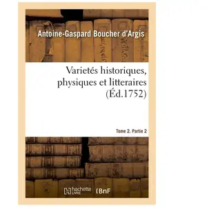 Varietés historiques, physiques et litteraires. Tome 2. Partie 2 pas cher