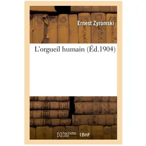 L'orgueil humain pas cher