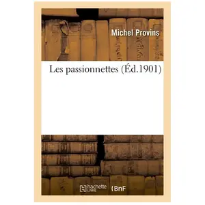 Les passionnettes pas cher