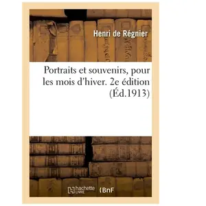 Portraits et souvenirs, pour les mois d'hiver. 2e édition pas cher