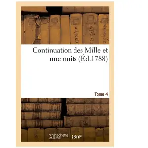 Continuation des Mille et une nuits. Tome 4 pas cher