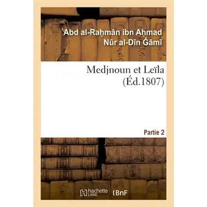 Hachette Bnf Medjnoun et Leïla. Partie 2 pas cher