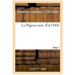 Le Pigeon noir. Tome 1 pas cher