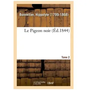 Le Pigeon noir. Tome 2 pas cher