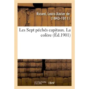 Les Sept péchés capitaux. La colère pas cher