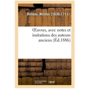 OEuvres, avec notes et imitations des auteurs anciens pas cher