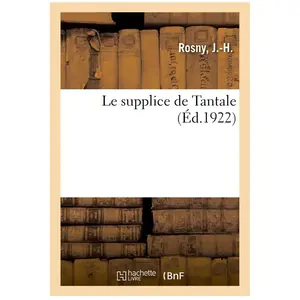 Le supplice de Tantale pas cher