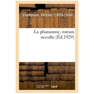 La pharaonne, roman occulte pas cher