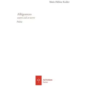 Ad Solem Allégeances - entre ciel et terre (Grand format) pas cher