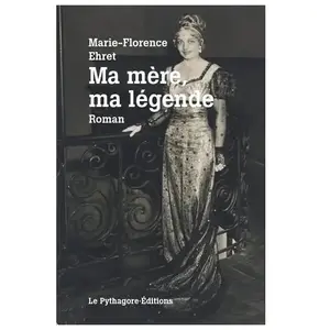 Le Pythagore Eds Ma mère, ma légende pas cher