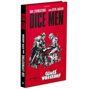 Arkhane Asylum Publishing Dice Men, les origines de Games Workshop