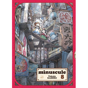 Komikku Minuscule T08 Takuto Kashiki (Auteur), Fédoua Lamodière (Traduction)
