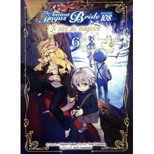 Komikku Le bleu du magicien T06 - Psaume 108 The ancient magus bride