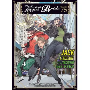 Komikku Jack l'éclair et l'incident des fées T04 - Psaume 75 The ancient magus bride pas cher
