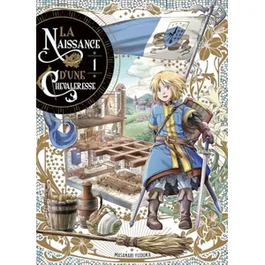 KOMIKKU La naissance d'une chevaleresse tome 1 pas cher