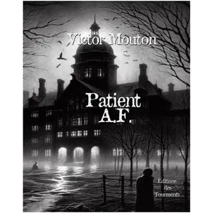 Des Tourments Eds Patient A.F. broché pas cher