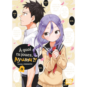 Nobi Nobi A quoi tu joues, Ayumu ?! T08