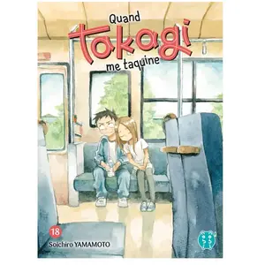 Nobi Nobi Quand Takagi me taquine T18 pas cher