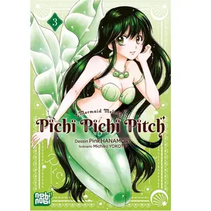 Nobi Nobi Pichi Pichi Pitch T03 pas cher