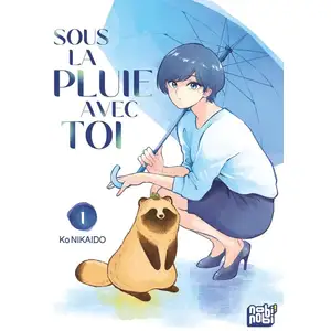 Nobi Nobi Sous la pluie avec toi  Tome 1 (Manga)