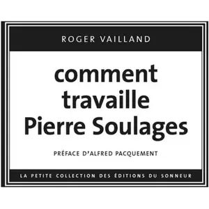 Comparateur de prix : Du Sonneur Eds Comment travaille Pierre Soulages broché