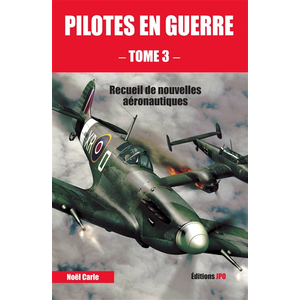 Comparateur de prix : Jpo Altipresse Pilotes en guerre : recueil de nouvelles aéronautiques. Vol. 3
