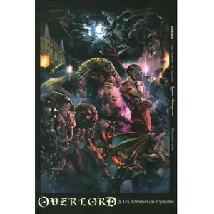 Ofelbe Overlord T3 Kugane Maruyama (Auteur), So-Bin (Illustration), Yoan Giraud (Traduction)