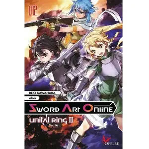 Ofelbe Sword Art Online Tome 12 (Grand format)