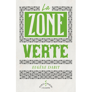 L'echappee La zone verte pas cher