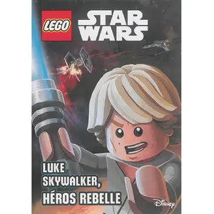 Lego Star Wars : Luke Skywalker, héros rebelle pas cher
