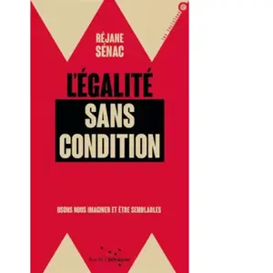 Rue De L'echiquier L'égalité sans condition - Osons nous imaginer et être sembl pas cher