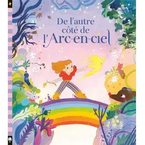 De l'autre côté de l'arc-en-ciel pas cher