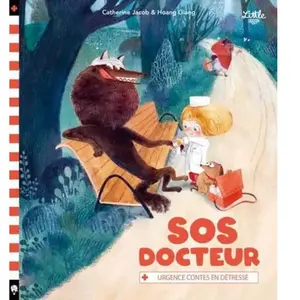 SOS Docteur - Urgence contes en détresse cartonné pas cher